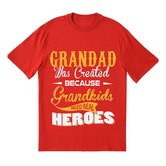 Grandad Hero T-Shirt – Funny Grandpa Gift Tee, Grandkids Need Real Heroes Shirt, DTF Printed on 100% Cotton