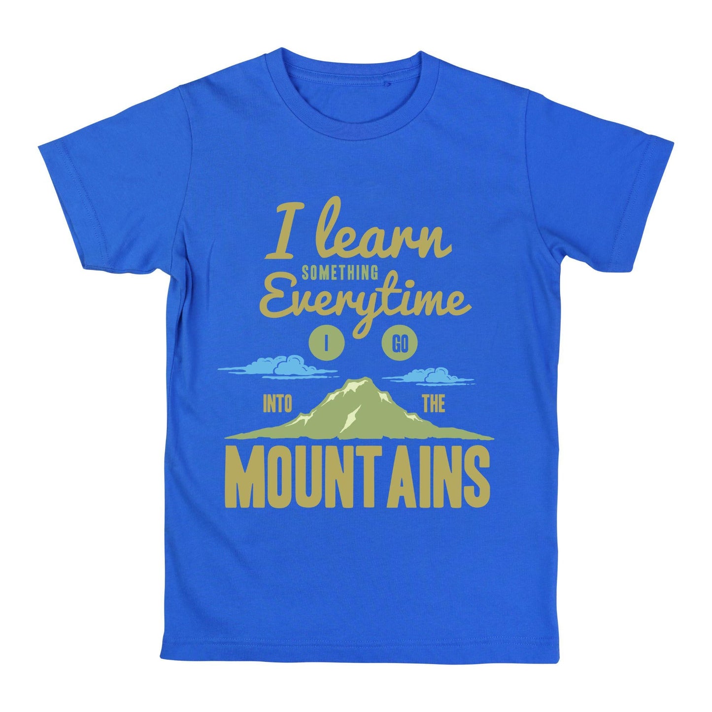 Mountain Adventure Hiking T-Shirt – “I Learn Something Everytime I Go Into the Mountains” – Outdoor Nature Tee