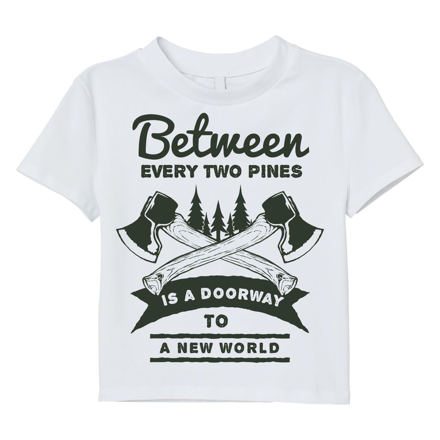 Between Two Pines Outdoors Quote Hiking Adventure Shirt
