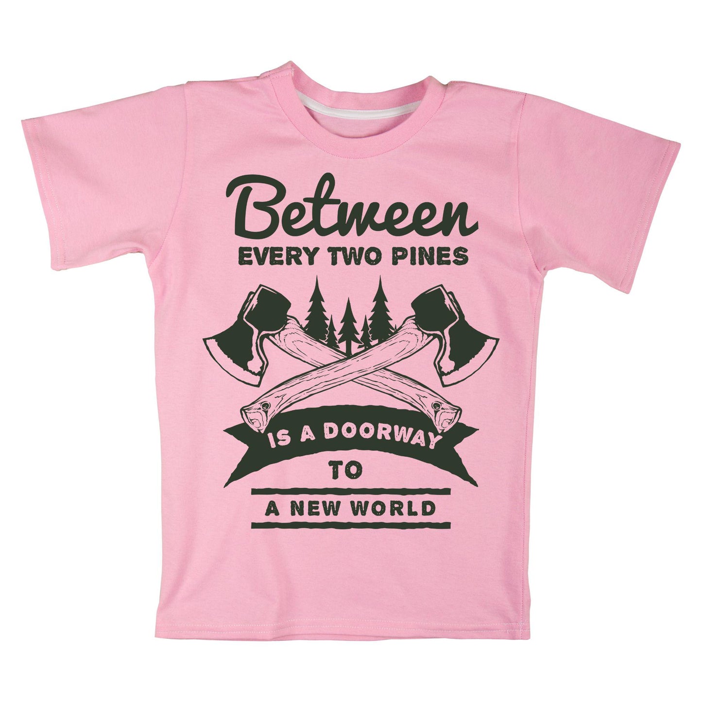 Between Two Pines Outdoors Quote Hiking Adventure Shirt