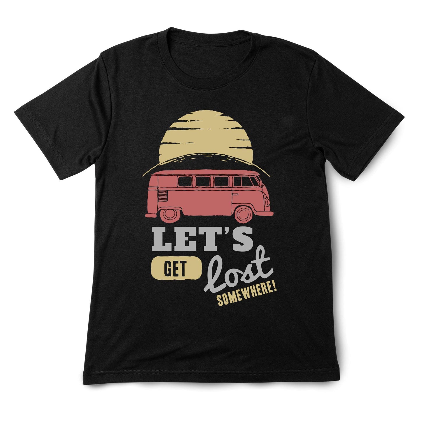 Adventure Van T-Shirt – Let’s Get Lost Somewhere
