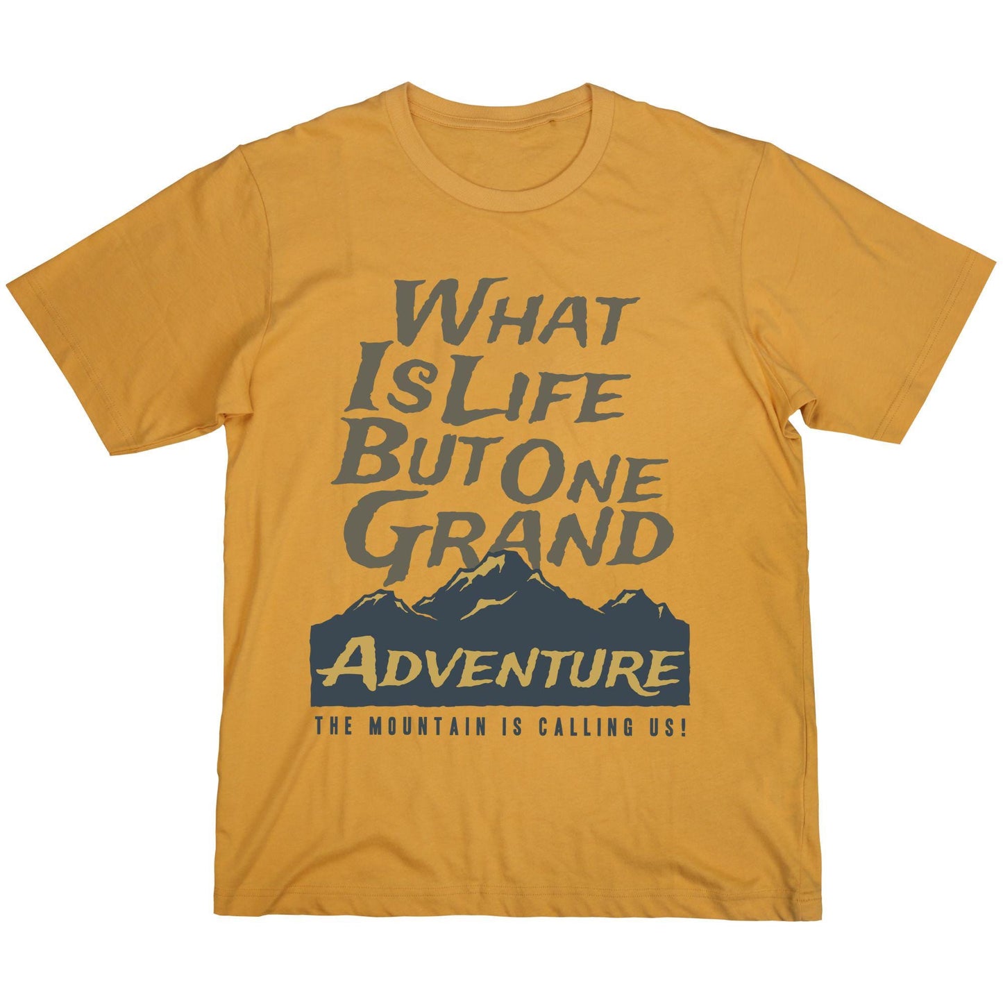 Grand Adventure Mountain Quote T-Shirt – Outdoor Hiking & Explorer Tee