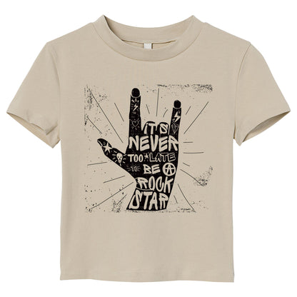 Never Too Late Rockstar T-Shirt – Rock Hand Sign Tee, Punk Style Quote Shirt, 100% Cotton DTF Printed