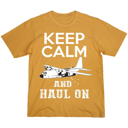 Keep Calm and Haul On T-Shirt – Military Aircraft Inspired Graphic Tee, Funny Aviation Shirt, DTF Print on 100% Cotton