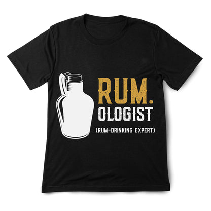 Rumologist T-Shirt – Funny Rum Drinking Expert Tee, Alcohol Humor Shirt, 100% Cotton with DTF Print