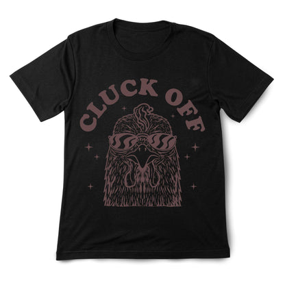 Cluck Off Chicken T-Shirt – Funny Sarcastic Farm Tee, Retro Style, 100% Cotton Shirt for Animal Lovers