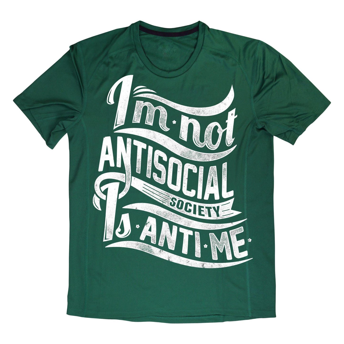 I’m Not Antisocial T-Shirt – Funny Introvert Quote Tee, Society Is Anti-Me Shirt, DTF Print on 100% Cotton