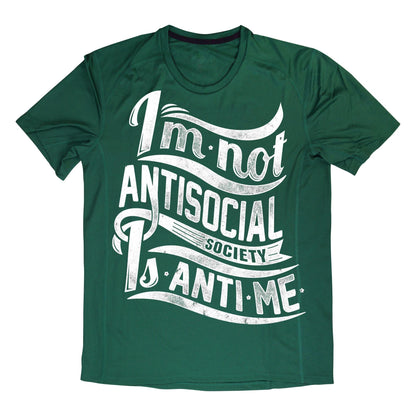 I’m Not Antisocial T-Shirt – Funny Introvert Quote Tee, Society Is Anti-Me Shirt, DTF Print on 100% Cotton