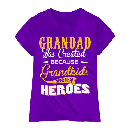 Grandad Hero T-Shirt – Funny Grandpa Gift Tee, Grandkids Need Real Heroes Shirt, DTF Printed on 100% Cotton