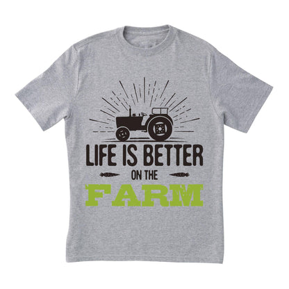 Life Is Better on the Farm T-Shirt – Rustic Country Living Tee, Tractor Graphic DTF Print on 100% Cotton
