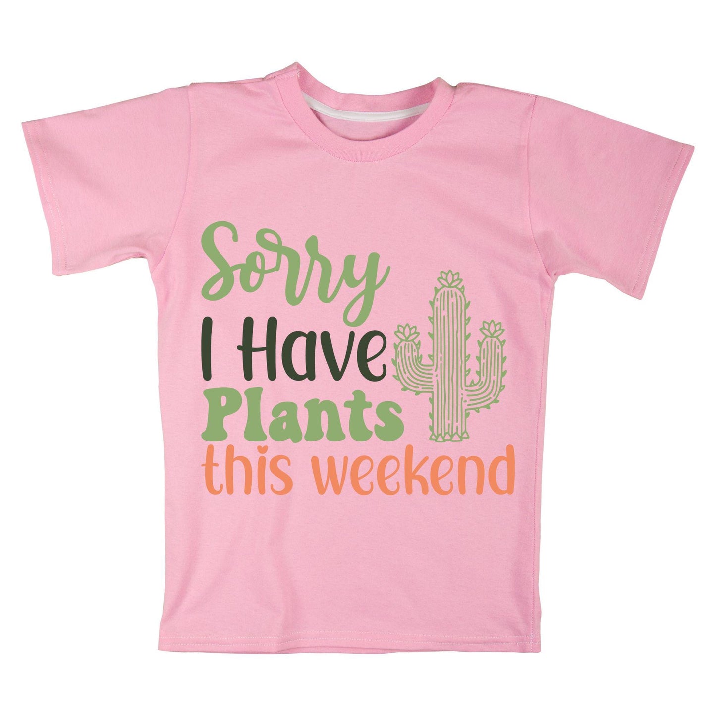 Sorry I Have Plants This Weekend T-Shirt – Funny Plant Lover Tee, Gardening Shirt, 100% Cotton