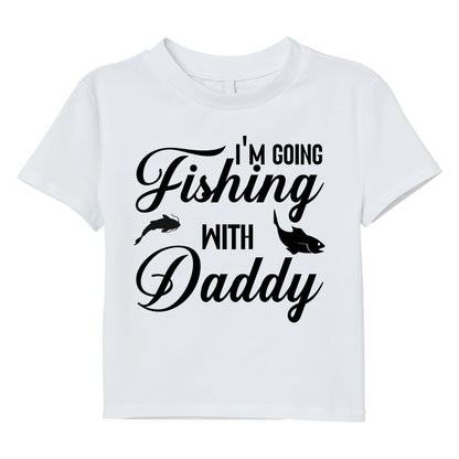 I’m Going Fishing with Daddy T-Shirt – Cute Kid Fishing Tee, Father and Son Matching Shirt, 100% Cotton