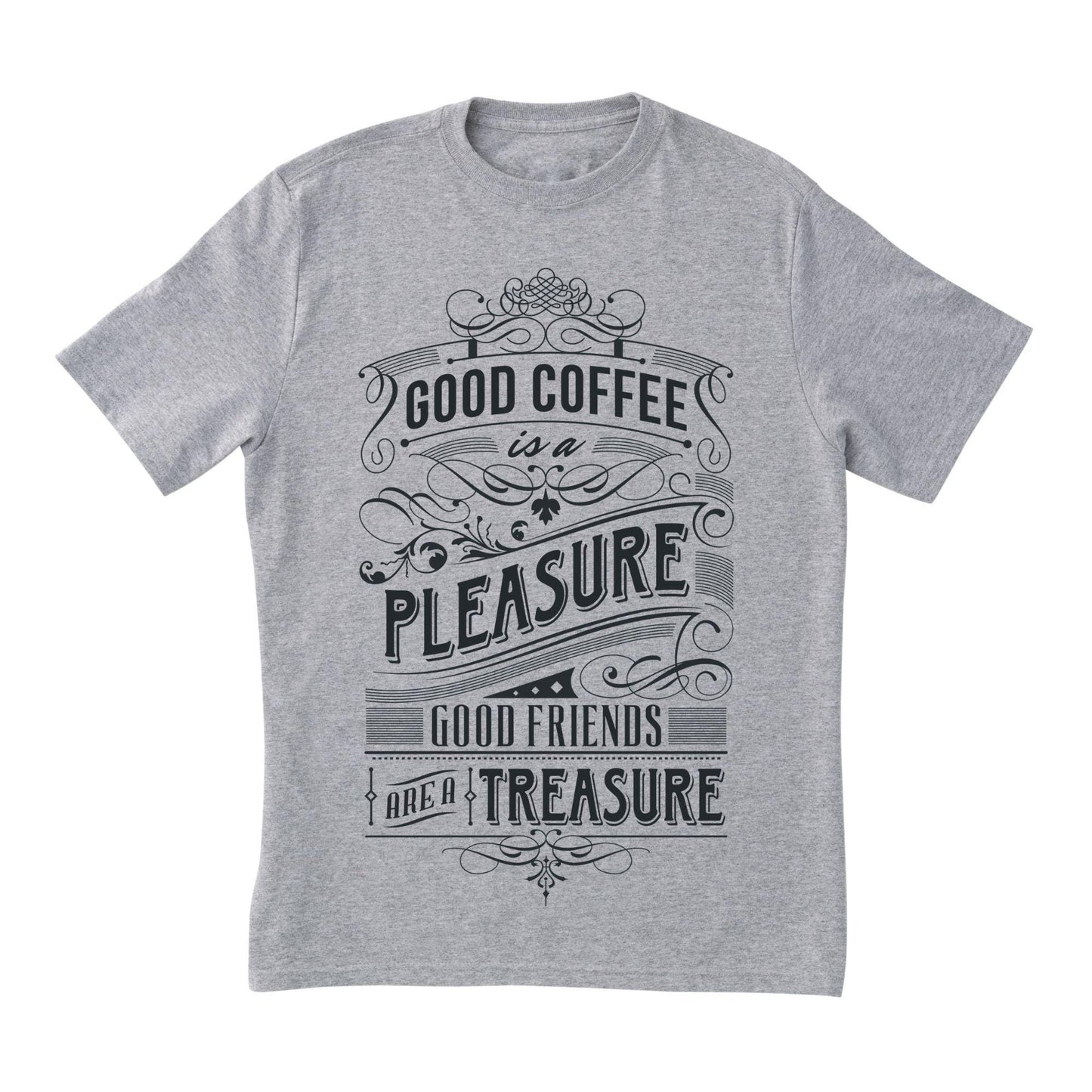 Good Coffee Quote T-Shirt – Friends Are a Treasure Tee, Vintage Typography Shirt, 100% Cotton Gift