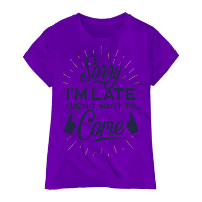 Sorry I’m Late Funny Shirt – I Didn’t Want to Come Tee, Anti-Social Humor Shirt, Sarcastic Graphic Tee for Introverts & Homebodies