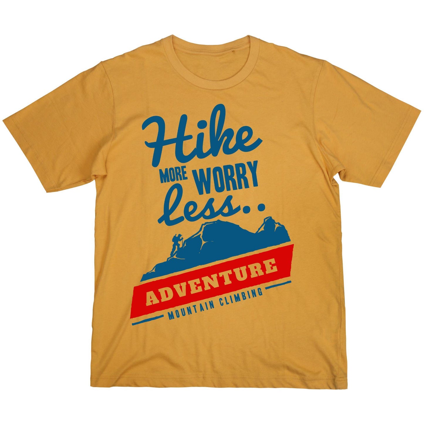 Hike More Worry Less Adventure T-Shirt – Mountain Climbing Graphic Tee