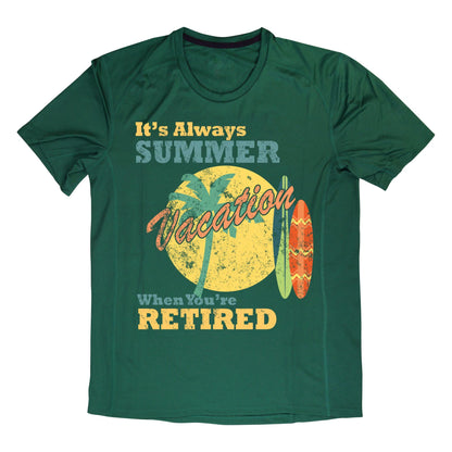 It’s Always Summer Vacation When You’re Retired T-Shirt | Funny Retirement Gift | Tropical Beach Holiday Tee for Retirees