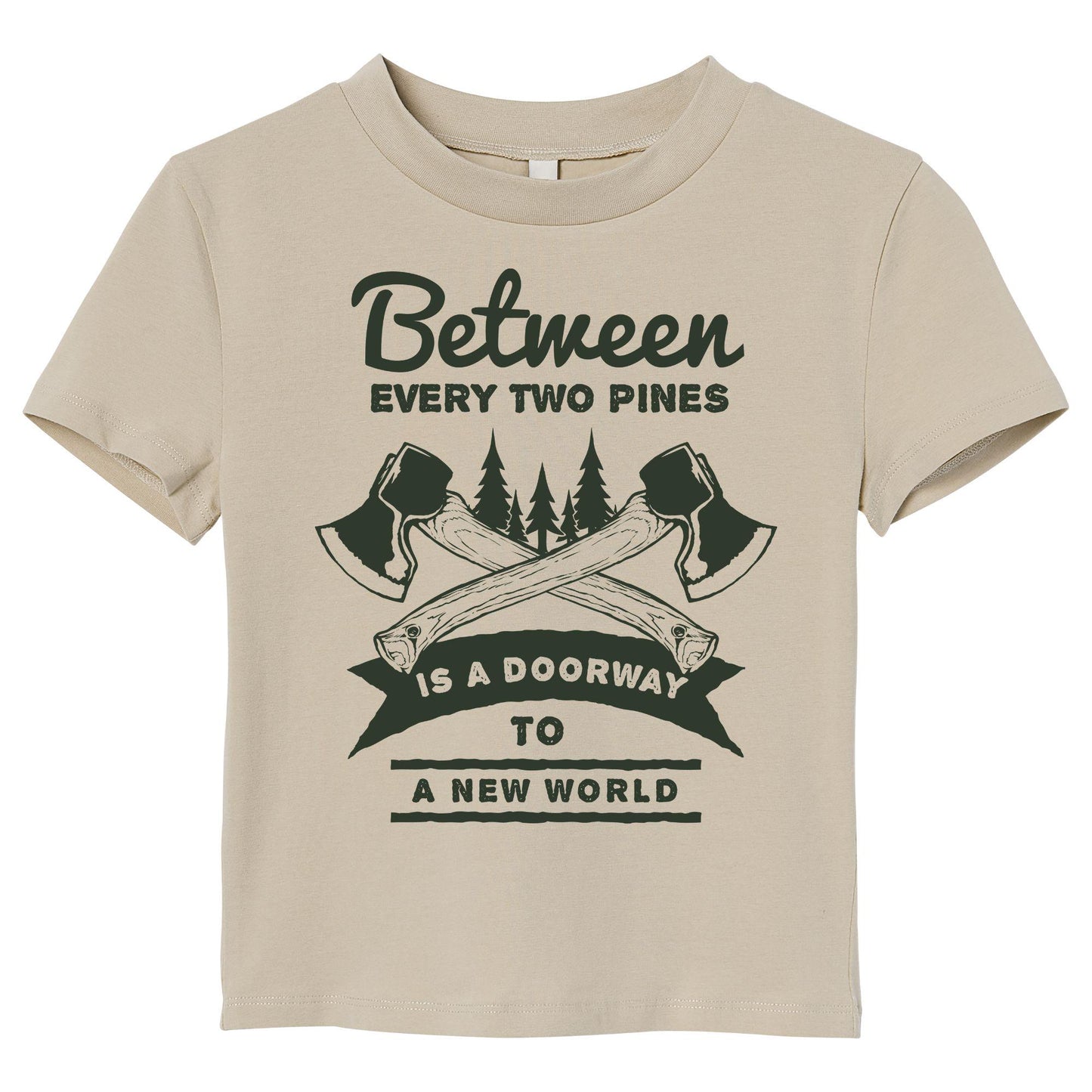 Between Two Pines Outdoors Quote Hiking Adventure Shirt