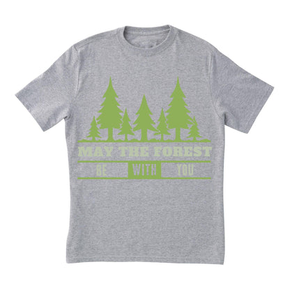 Forest Hiking T-Shirt – Eco Friendly Outdoor Tee with Nature Trees Quote